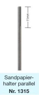 Spezial-Mandrelle - St. Sandpapierhalter paral. HP